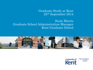 The Graduate School - University of Kent