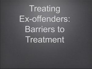 treating ex-offenders: barriers to treatment