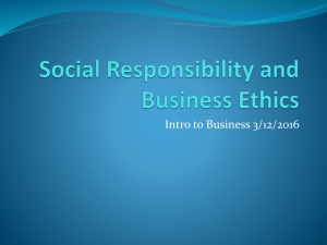 Social Responsibility and Business Ethics