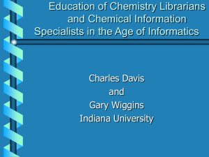 Education of Chemistry Librarians and Chemical