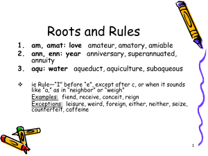 Roots and Rules