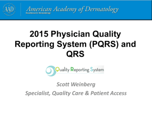 Overview of the 2015 PQRS and QRS