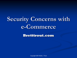 Security Concerns With E-Commerce - Law Offices of Brett J. Trout, PC