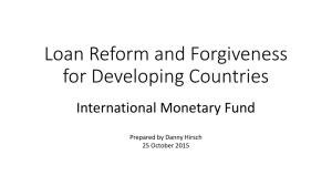 Loan Reform and Forgiveness for Developing Countries