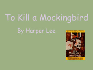 To Kill A Mockingbird Background