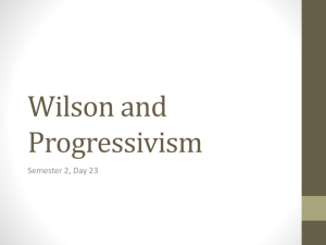 Wilson and Progressivism