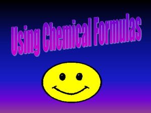Using Chemical Formulas Power ponit