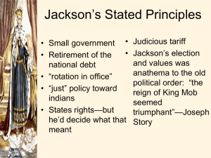 The 3 Issues of Jackson's Presidency
