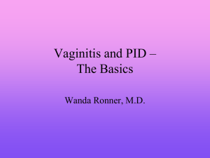 Vaginitis And PID