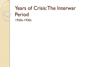 Years of Crisis: The Interwar Period