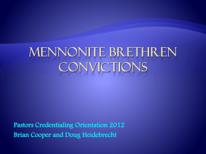 Mennonite Brethren Hermeneutics - Pastors Credentialing Orientation