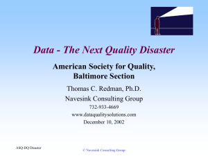 Data - The Next Quality Disaster American Society for Quality