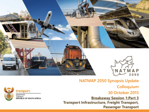 Breakaway Session 1: Transport Infrastructure Part Three