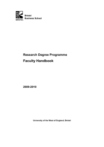 Bristol Business School Faculty Research Degrees Committee (FRDC)