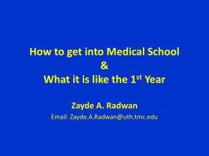 What Medical School is Like & How to get there
