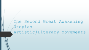 The Second Great Awakening Utopias Artistic/Literary Movements