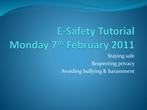 E-Safety Tutorial Monday 7th February 2011