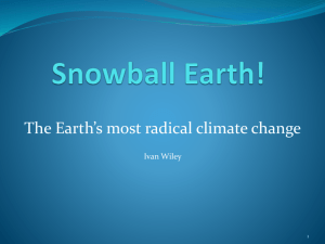 Snowball Earth! - Natural Climate Change