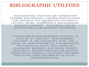 Bibliographic Utilities