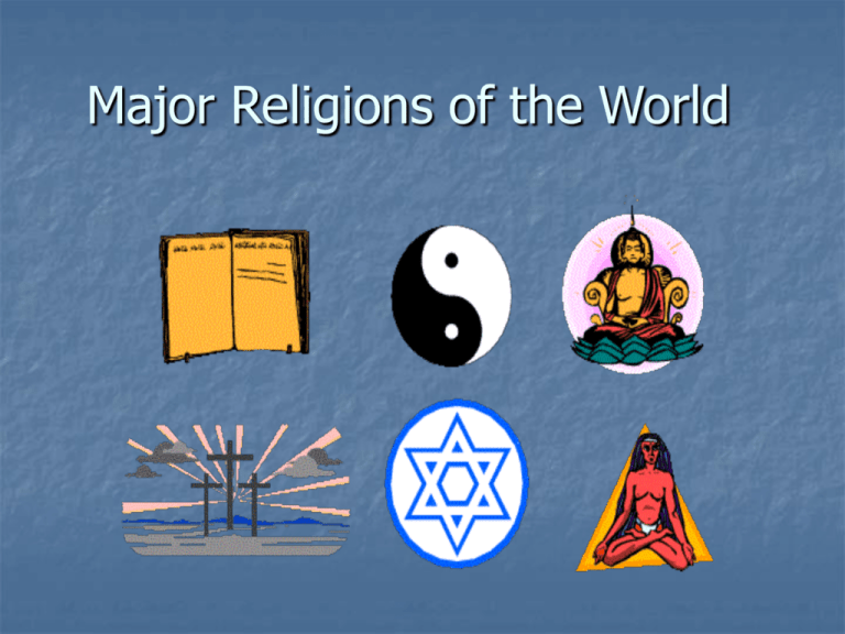 Major Religions Of The World