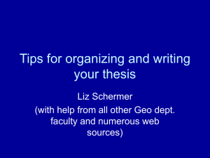 PowerPoint Presentation - Tips for organizing and writing your thesis