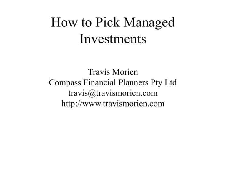 How To Pick Managed Investments