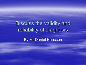 Validity and reliability of diagnosis