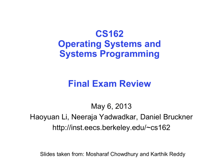 CS162 Operating Systems and Systems Programming Final Exam