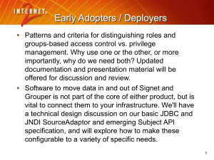 Using Signet and Grouper for Access Management