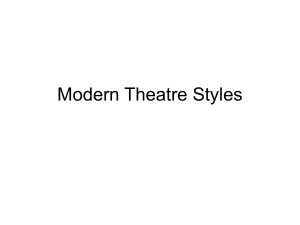 Modern Theatre Styles