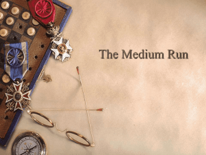The Medium Run