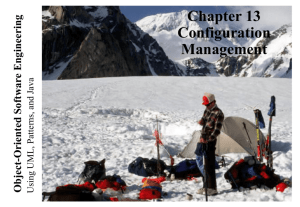 Lecture for Chapter 13, Configuration Management