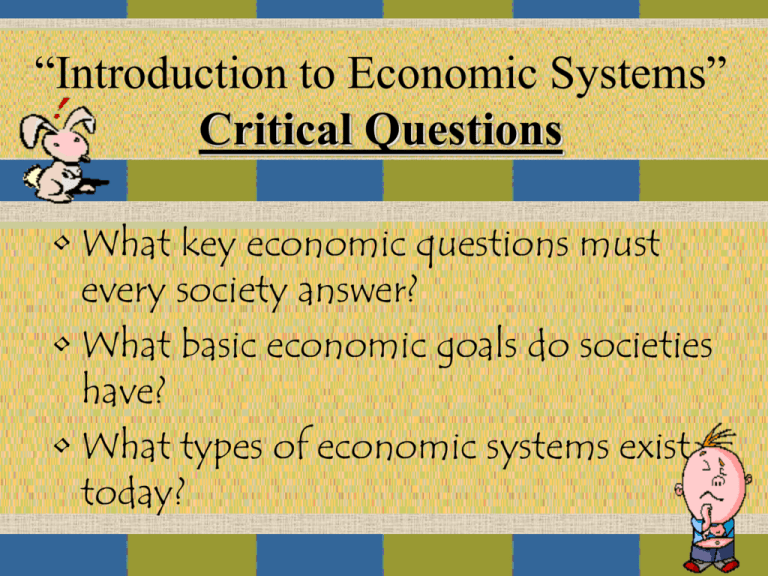 Answering The Three Economic Questions