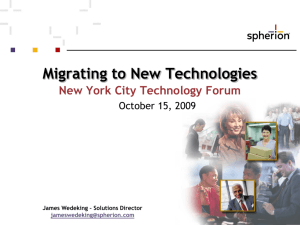 Migrating to New Technologies