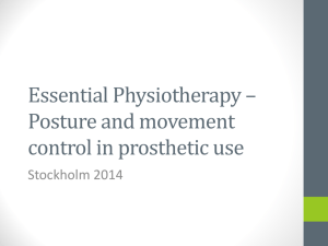 Essential Physiotherapy – what every prosthetist should know.