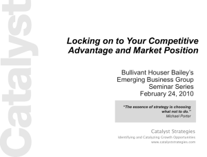 Locking on to Your Competitive Advantage and Market Position
