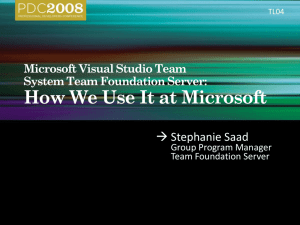 TL04: Microsoft Visual Studio Team System Team Foundation Server