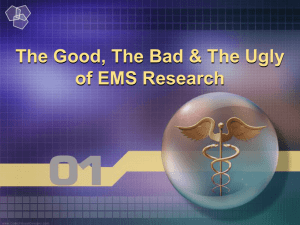 The Good, The Bad & The Ugly of EMS Research