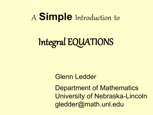 A Simple Introduction to Integral Equations
