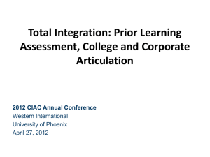 " Total Integration: Prior Learning Assessment, College Articulation