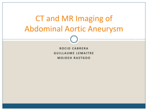 CT and MR Imaging of Abdominal Aortic Aneurysm