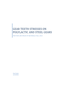 GEAR TEETH STRESSES ON POLYLACTIC AND STEEL GEARS