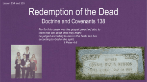 Lesson 154 AND 155 D&C 138 Redemption of the Dead Power Pt