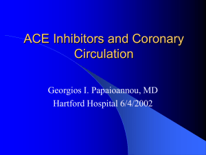 ACE Inhibitors and Coronary Circulation