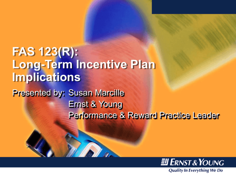 fas-123-r-long-term-incentive-plan-implications