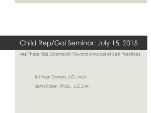 Child Rep/Gal Seminar: July 16, 2015