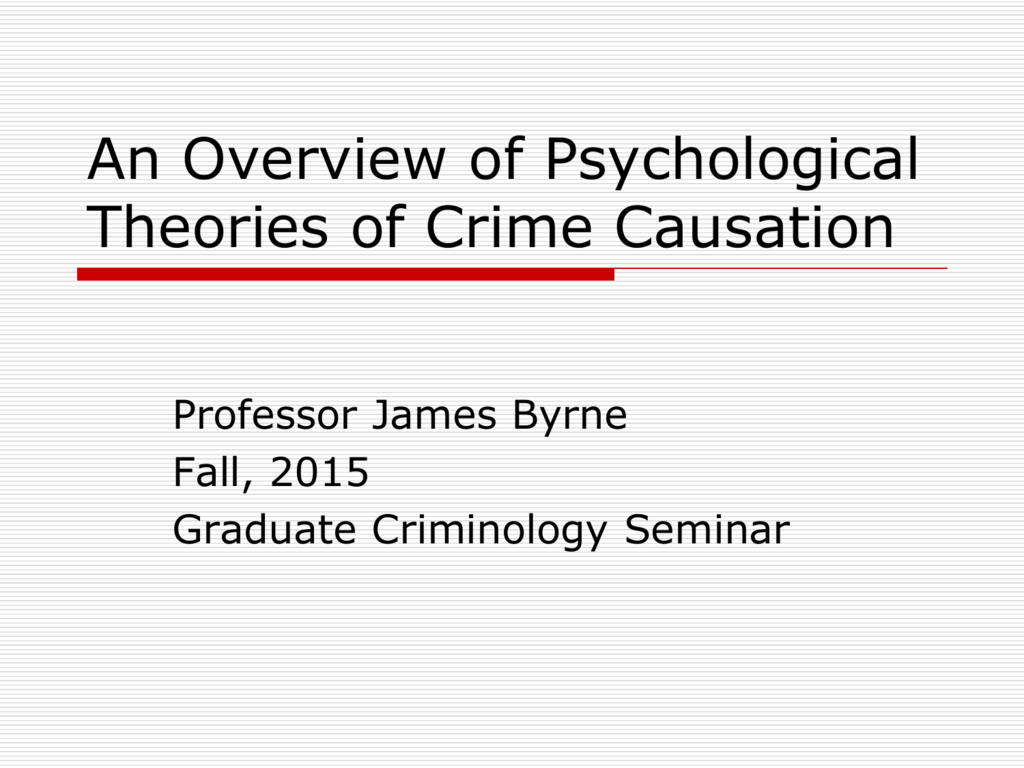 theories of crime causation