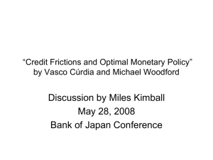 “Credit Frictions and Optimal Monetary Policy” by Vasco Cúrdia and