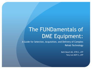 The FUNDamentals of DME Equipment: