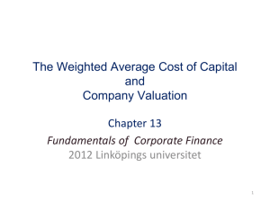 Chapter 13 The Weighted Average Cost of Capital